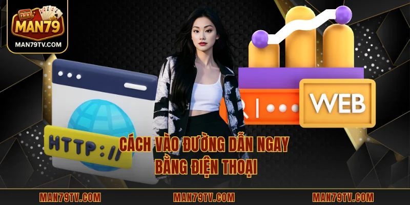 Cách vào đường dẫn ngay bằng điện thoại