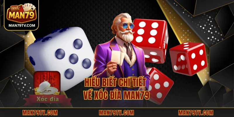 Hiểu biết chi tiết về xóc đĩa MAN79